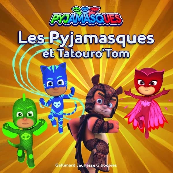 Les Pyjamasques et Tabouro'Tom