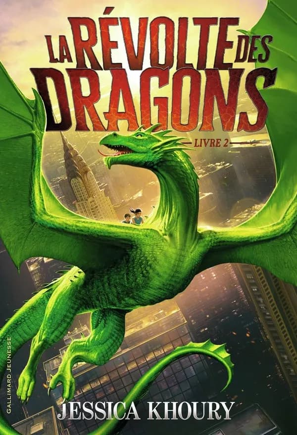 La révolte des dragons. Livre 2