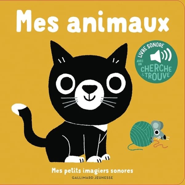 Mes animaux : livre sonore avec un cherche & trouve