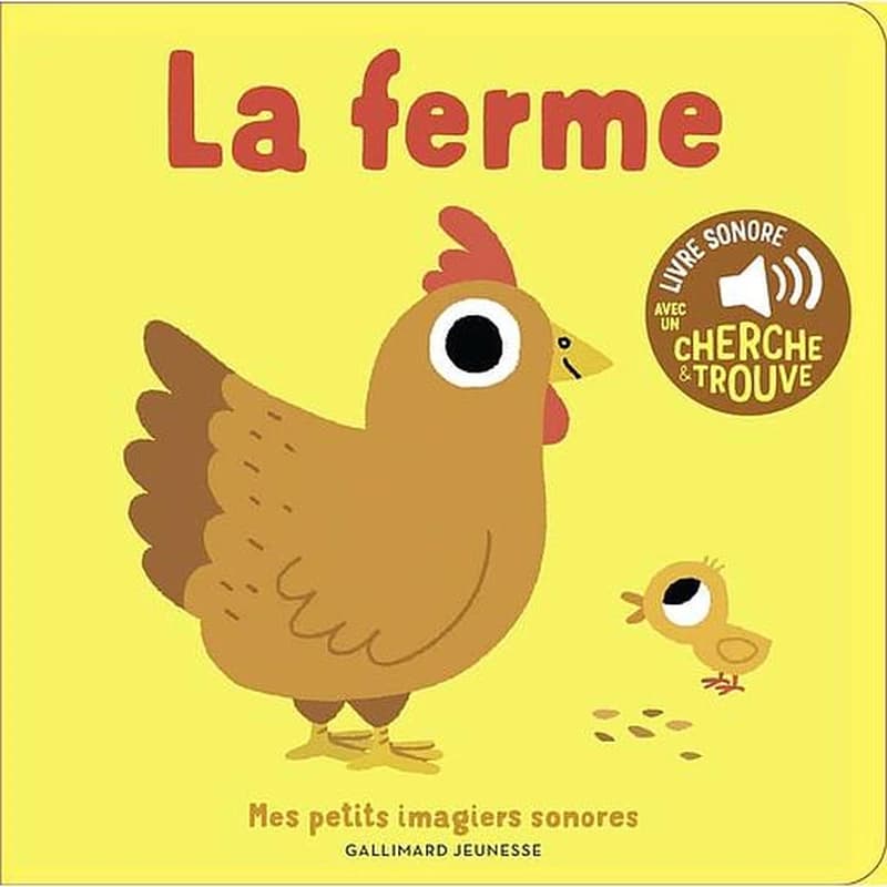 La ferme : livre sonore avec un cherche & trouve