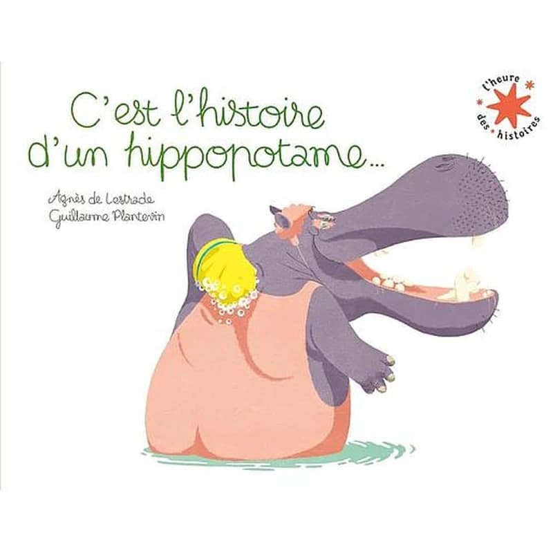C'est l'histoire d'un hippopotame