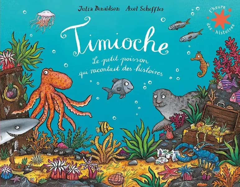 Timioche : le petit poisson qui racontait des histoires