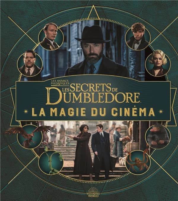 "Les animaux fantastiques, les secrets de Dumbledore"