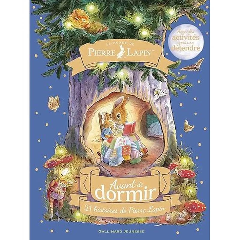 Avant de dormir : 21 histoires de Pierre Lapin