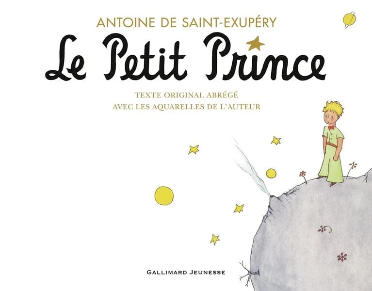 Le Petit Prince : texte original abrégé avec les aquarelles de l'auteur