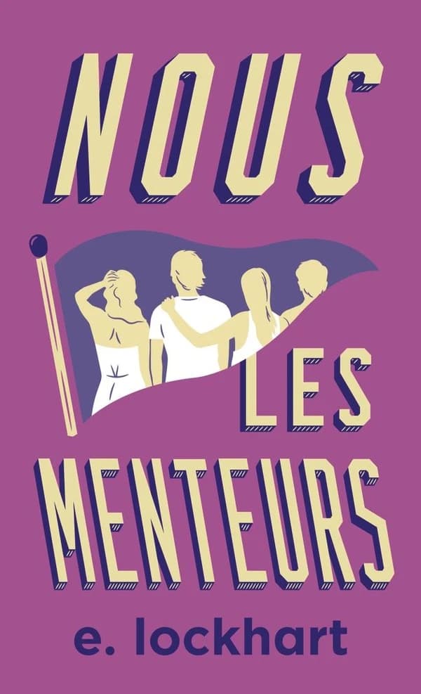 Nous les menteurs