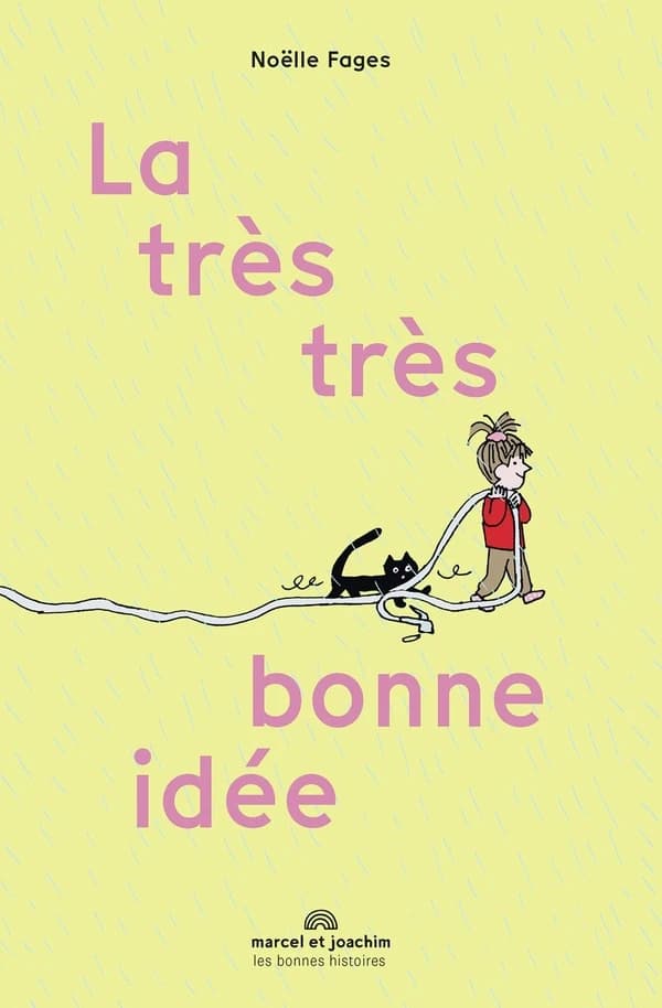La très très bonne idée