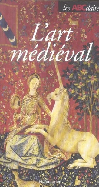 L'ABCdaire de l'art médiéval