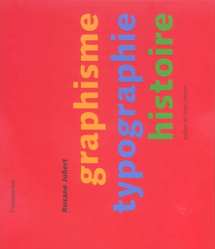 Graphisme, typographie, histoire