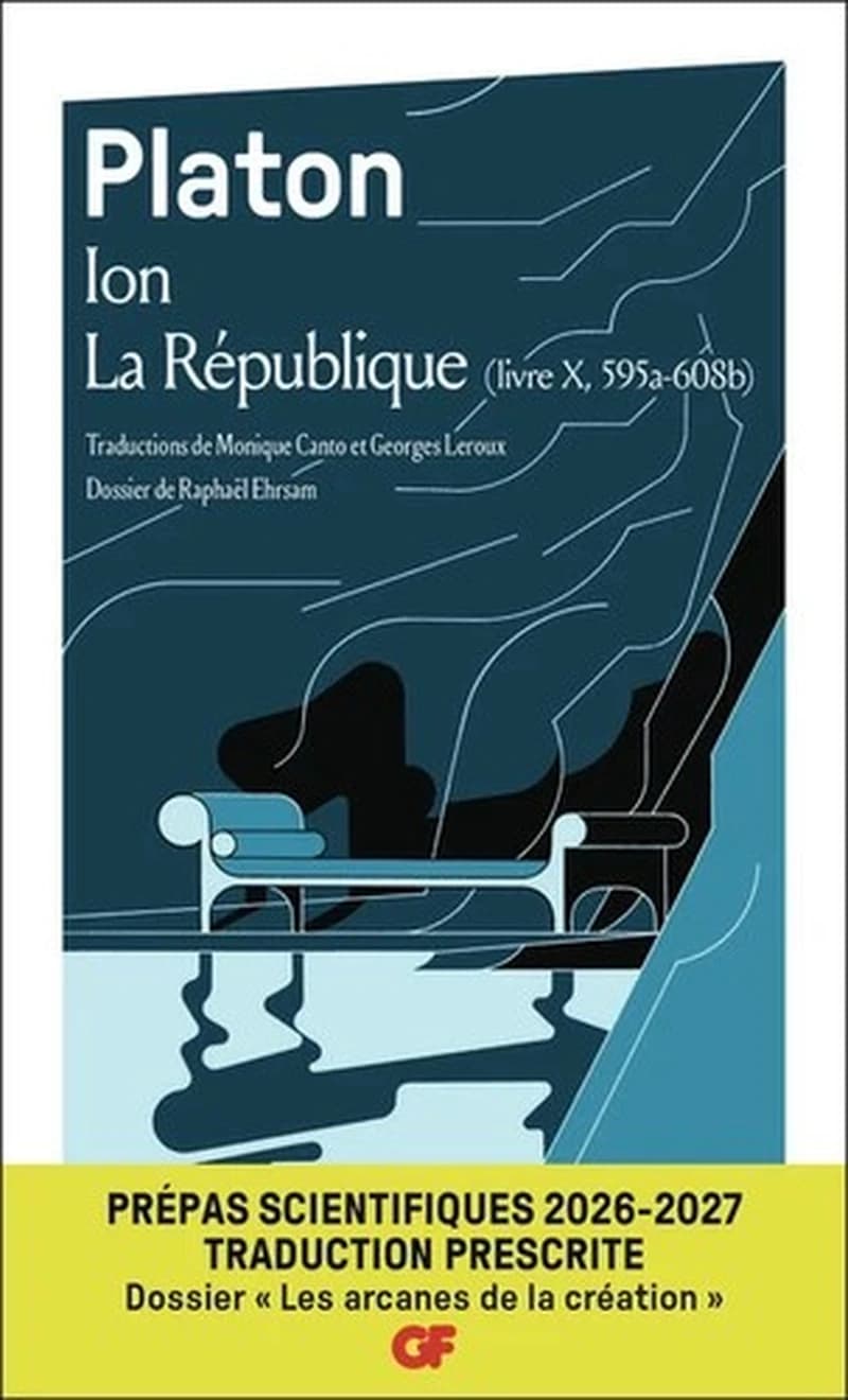 Ion - La République, livre X (595a 608b) (Prépas scientifiques 2026-2027 - Traduction presc)