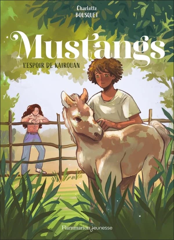 Mustangs. 3, L'Espoir de Kairouan