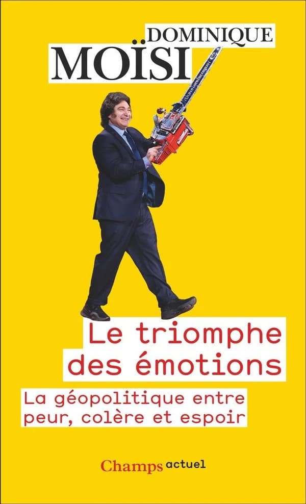 Le triomphe des émotions : la géopolitique entre peur, colère et espoir