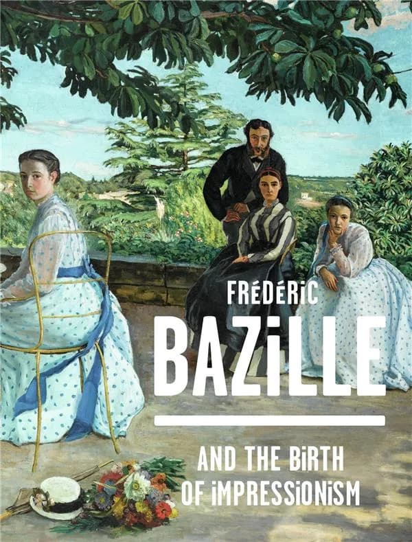 Frédéric Bazille (1841-1870) and the birth of Impressionism