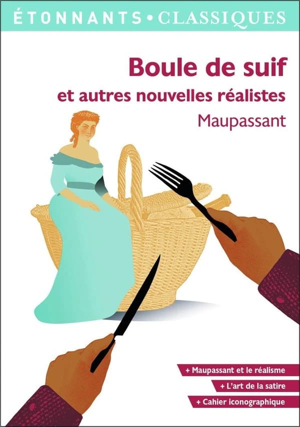 Boule de Suif : et autres nouvelles réalistes