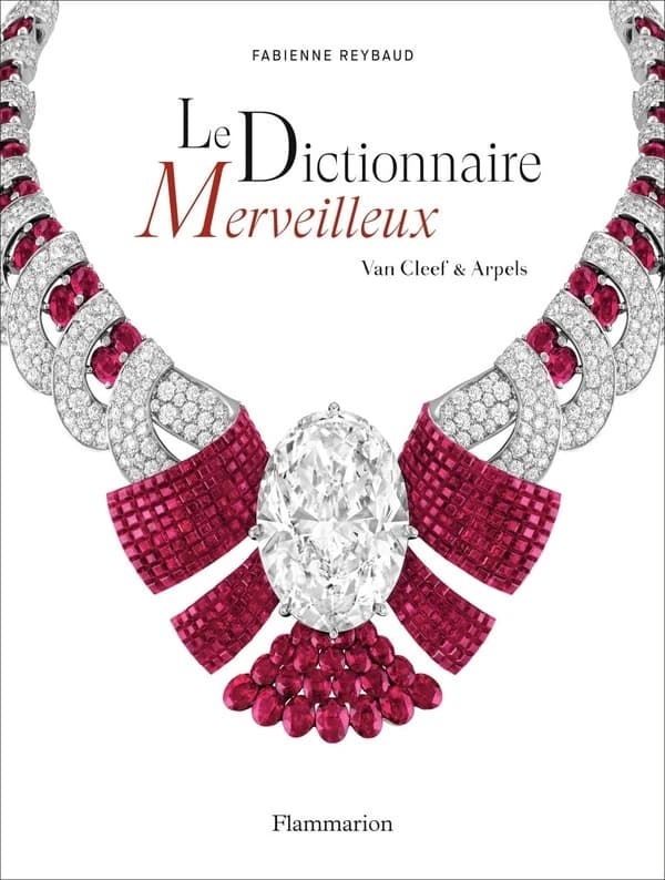 Le dictionnaire merveilleux : Van Cleef & Arpels