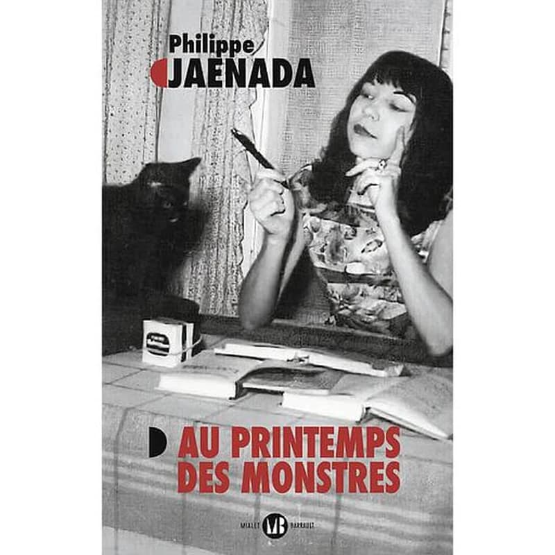 Au printemps des monstres : roman