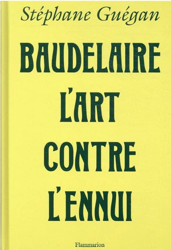 Baudelaire, l'art contre l'ennui