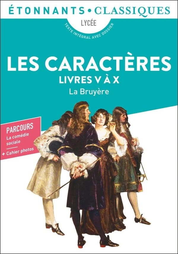 Les Caractères : Livres V à X
