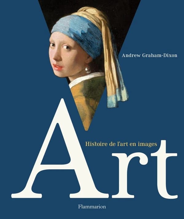 Art : histoire de l'art en images (2e éd.) sous la direction d'Andrew Graham-Dixon