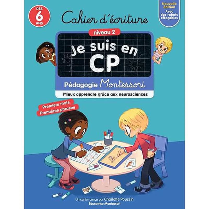 Je suis en CP : cahier d'écriture : niveau 2 : pédagogie Montessori (édition 2022)