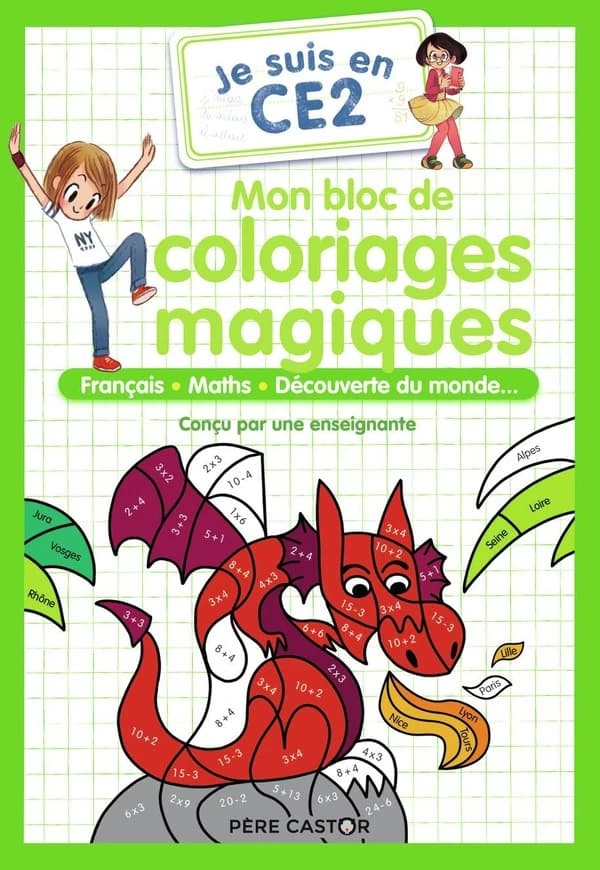 Je suis en CE2 : mon bloc de coloriages magiques : français, maths, découverte de monde...
