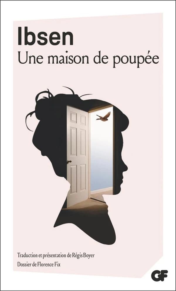 Une maison de poupée (Éd. avec dossier) Ibsen ; traduction, présentation et chronologie par Régis Boyer ; dossier par Florence Fix