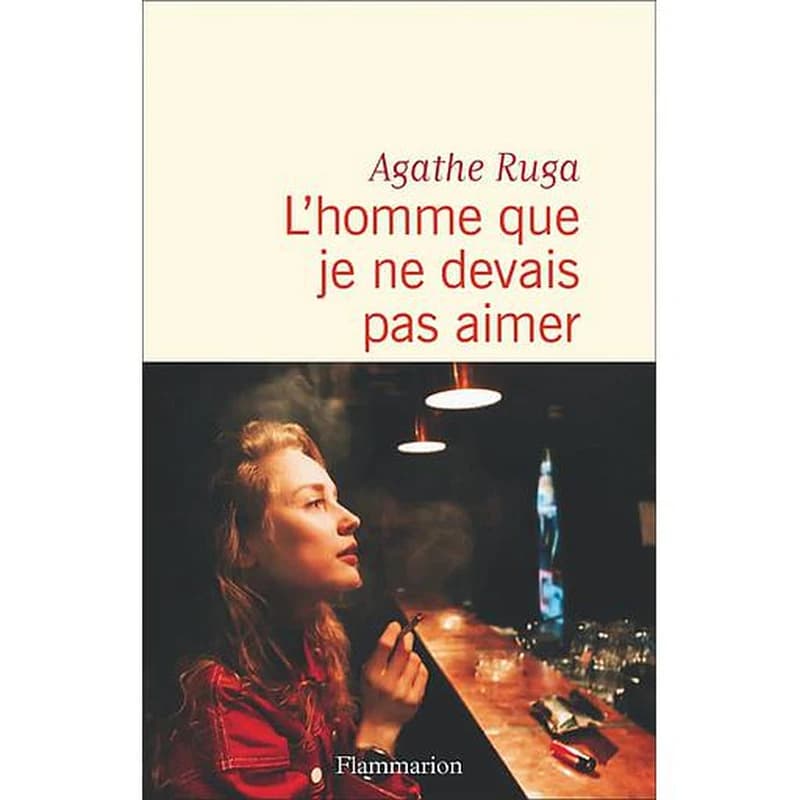 L'homme que je ne devais pas aimer : roman