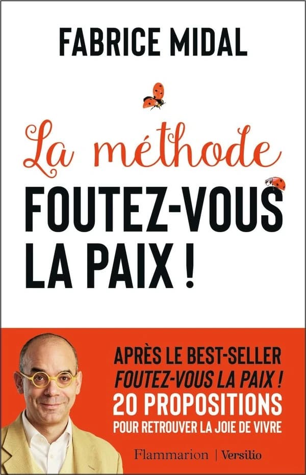 La méthode, foutez-vous la paix !