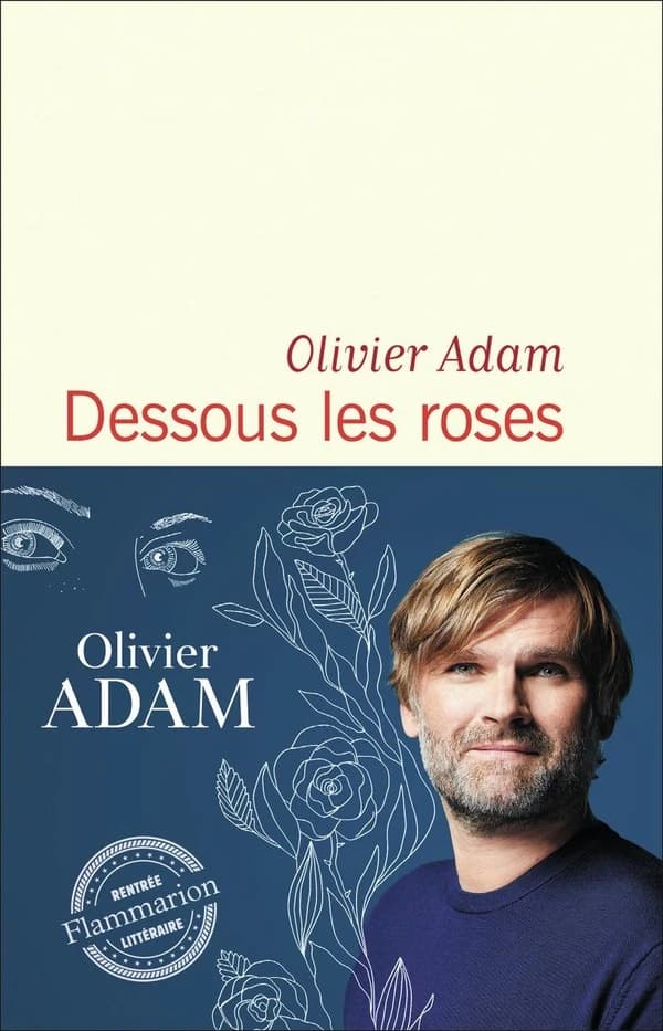 Dessous les roses : roman