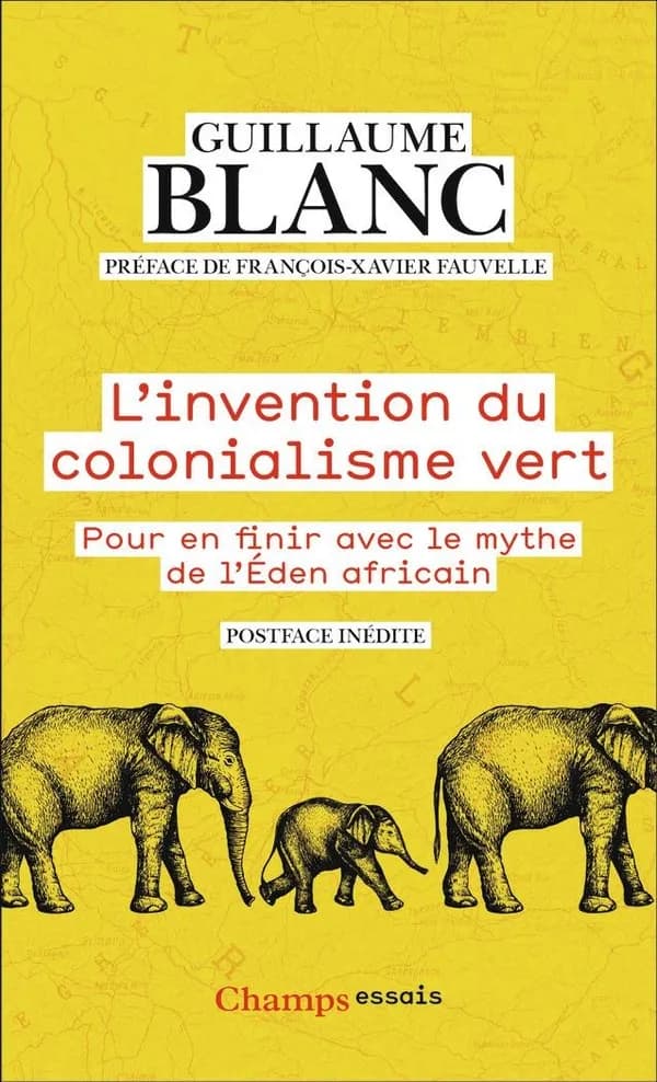 L'invention du colonialisme vert