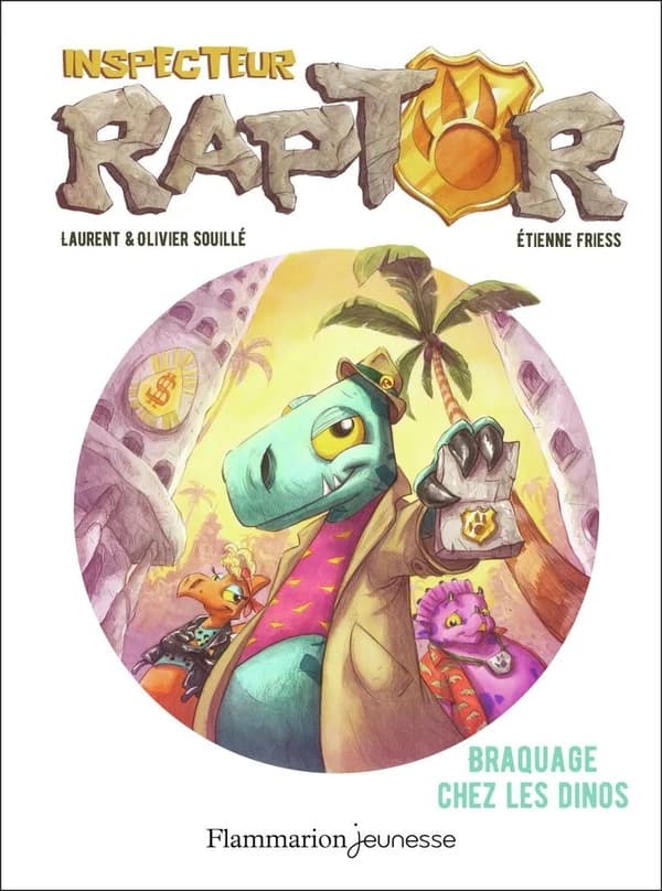 Braquage chez les dinos : braquage chez les dinos