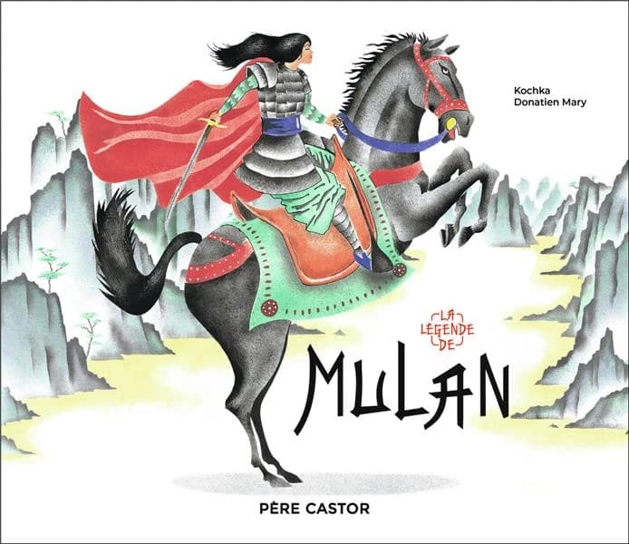 La légende de Mulan : un conte traditionnel chinois
