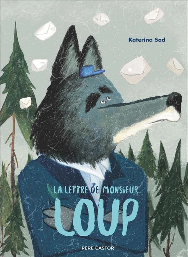 La lettre de monsieur Loup
