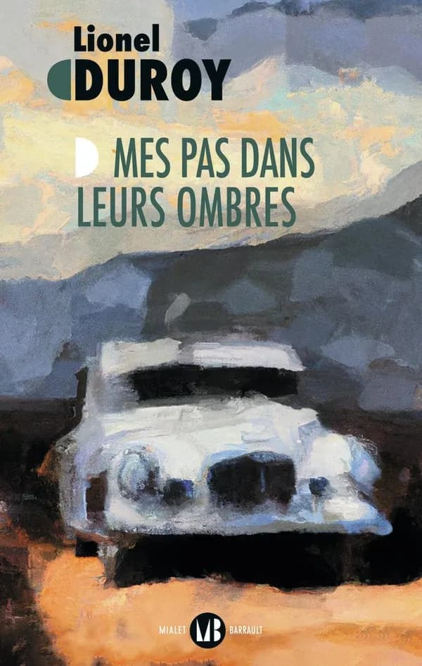 Mes pas dans leurs ombres : [roman]