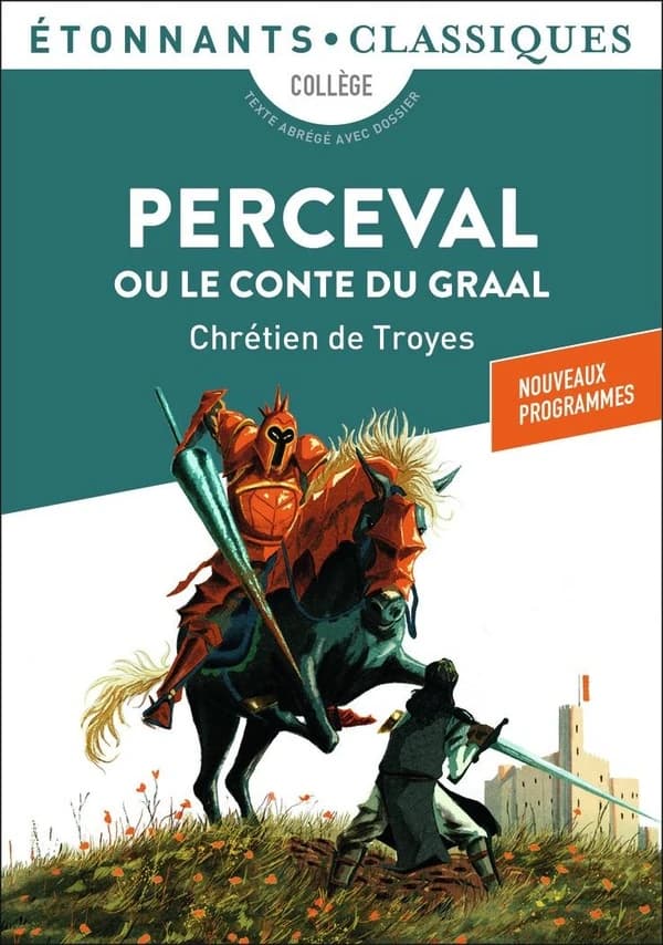 Perceval ou Le conte du graal ([éd.revue en 2013])