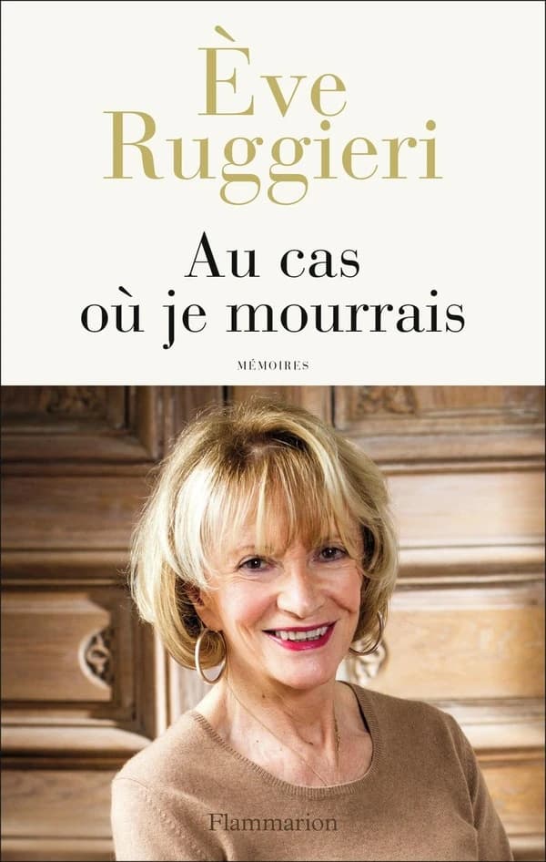 Au cas où je mourrais : mémoires