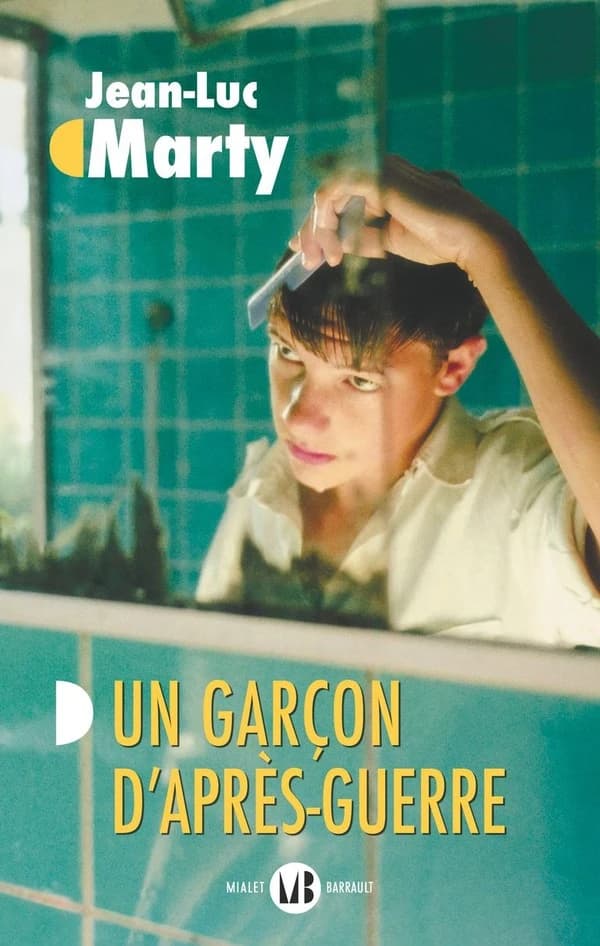 Un garçon d'après-guerre : roman