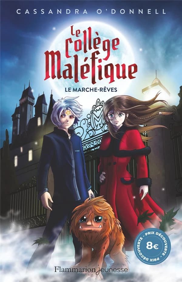 Le collège Maléfique. 1, Le marche-rêves
