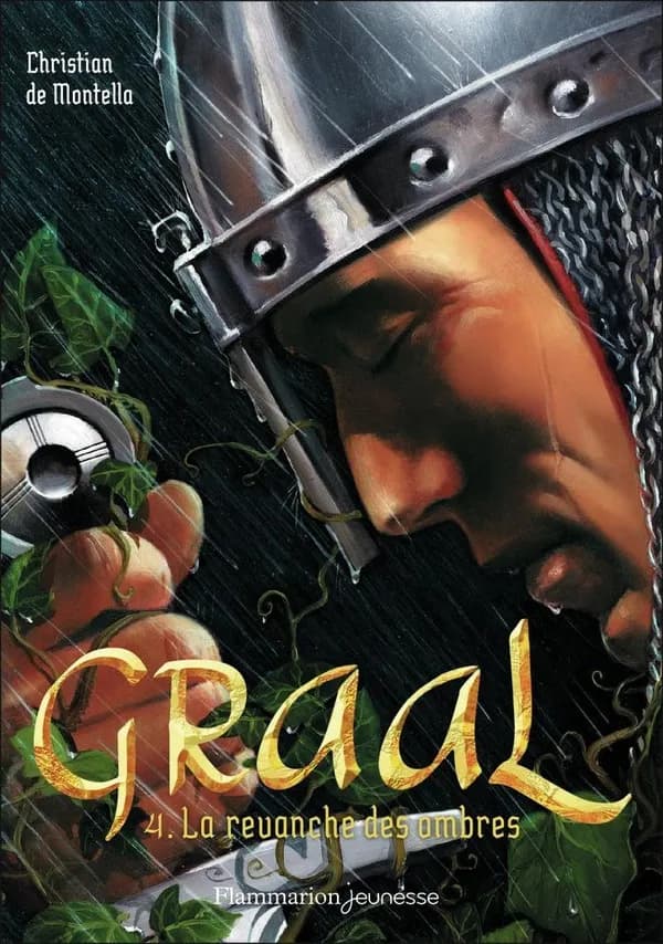 Graal : la revanche des ombres. 4 (Nouvelle éd.)