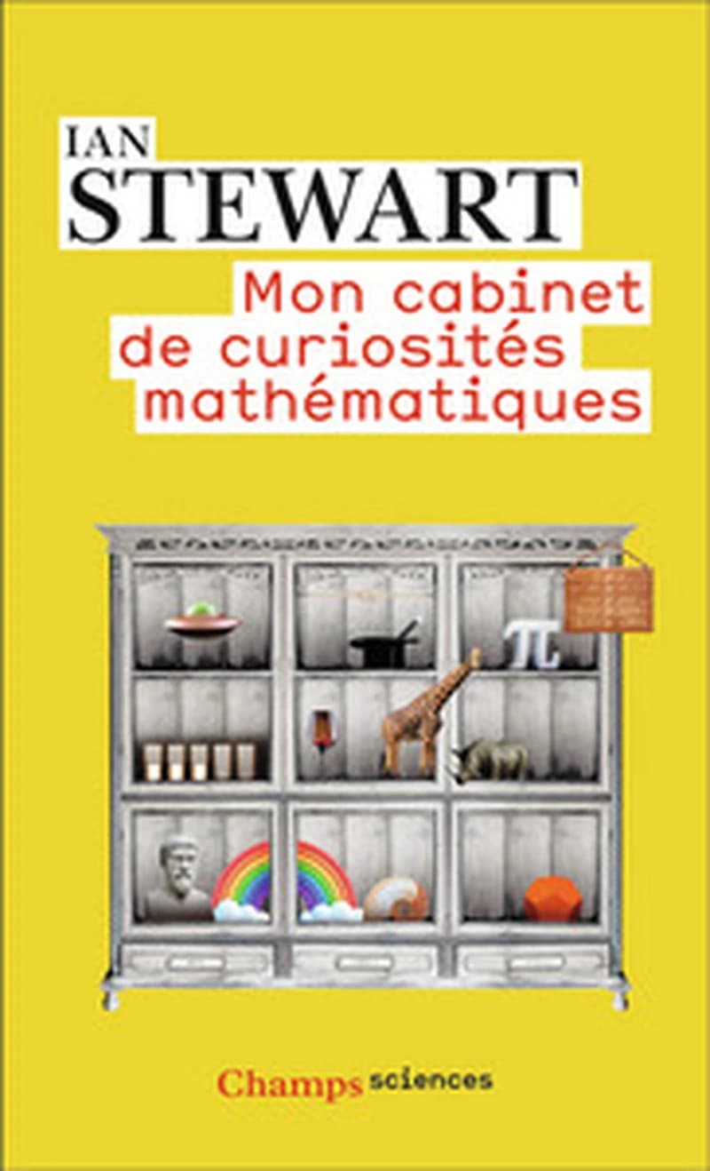 Mon cabinet de curiosités mathématiques
