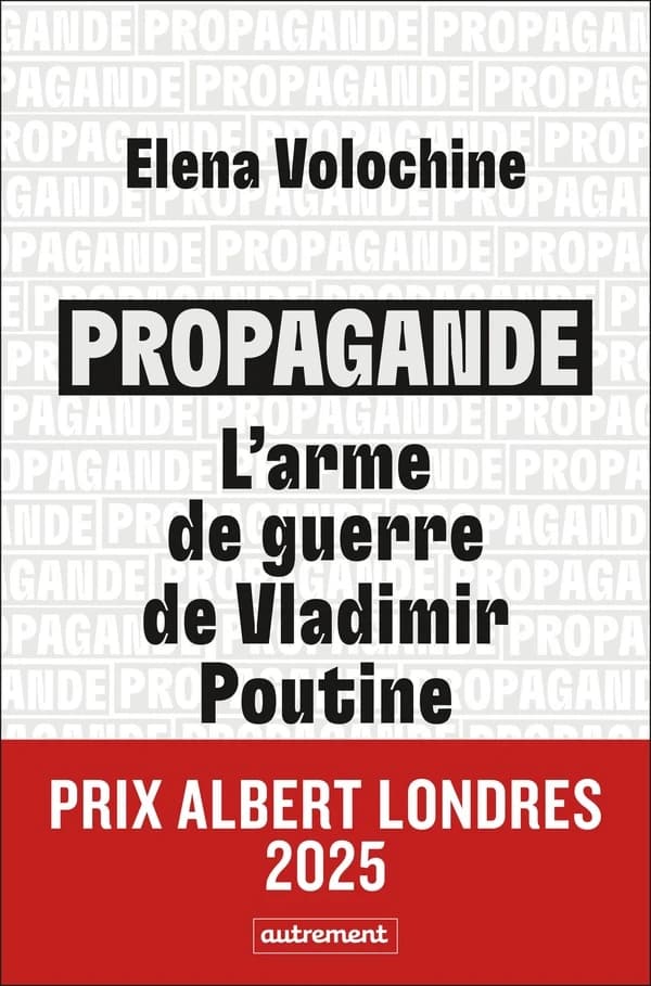 Propagande : l'arme de guerre de Vladimir Poutine