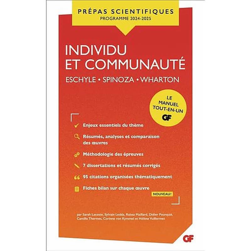 Individu et communauté : Eschyle, "Les sept contre Thèbes" et "Les suppliantes", Spinoza, "Traité théologico-politique", préface et chapitres XVI à XX, Edith Wharton, "Le temps de l'innocence" : concours d'entrée aux grandes écoles scientifiques 2024-2025