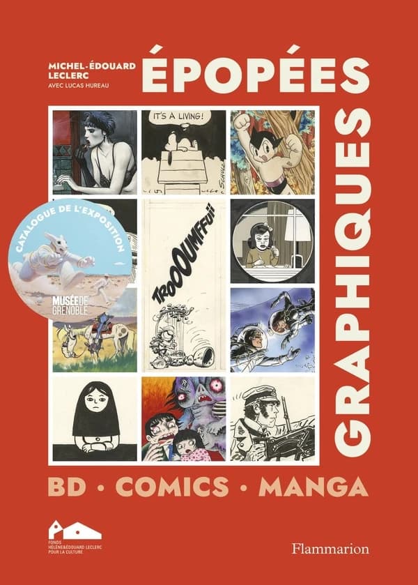 Épopées graphiques : BD, comics, manga : [exposition, Musée de Grenoble, 22 novembre 2025-19 avril 2026]
