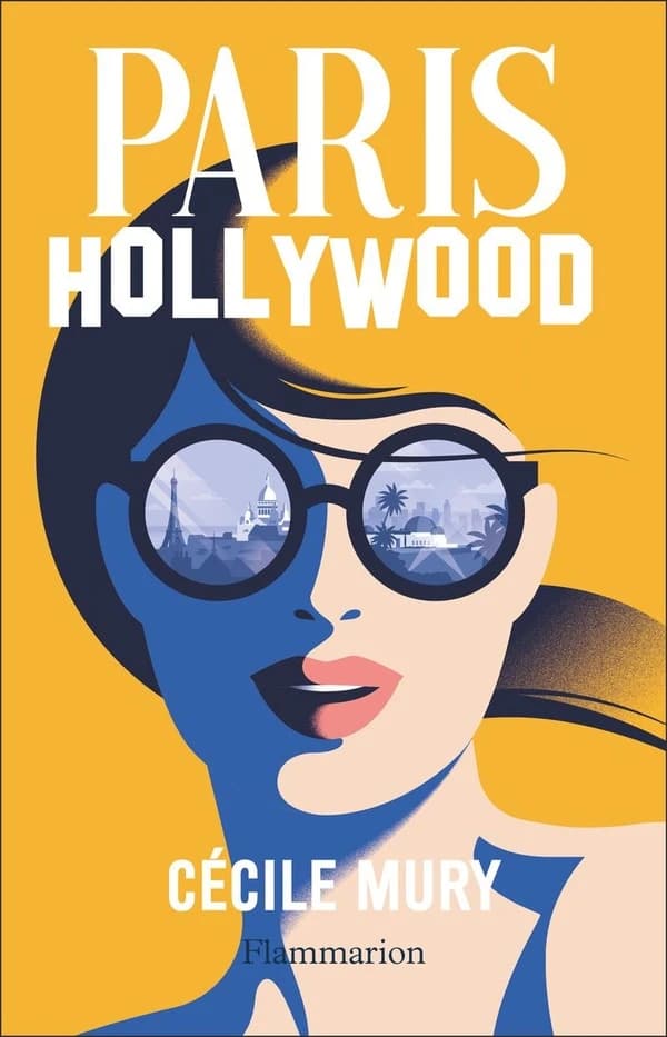 Paris-Hollywood : roman