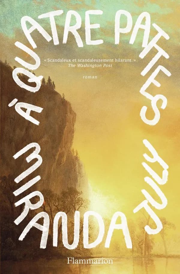 À quatre pattes : roman