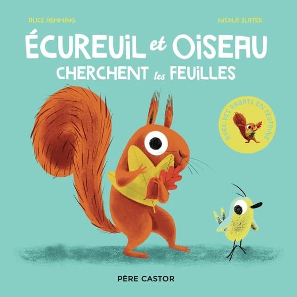 Écureuil et Oiseau cherchent les feuilles : avec des rabats en feutrine