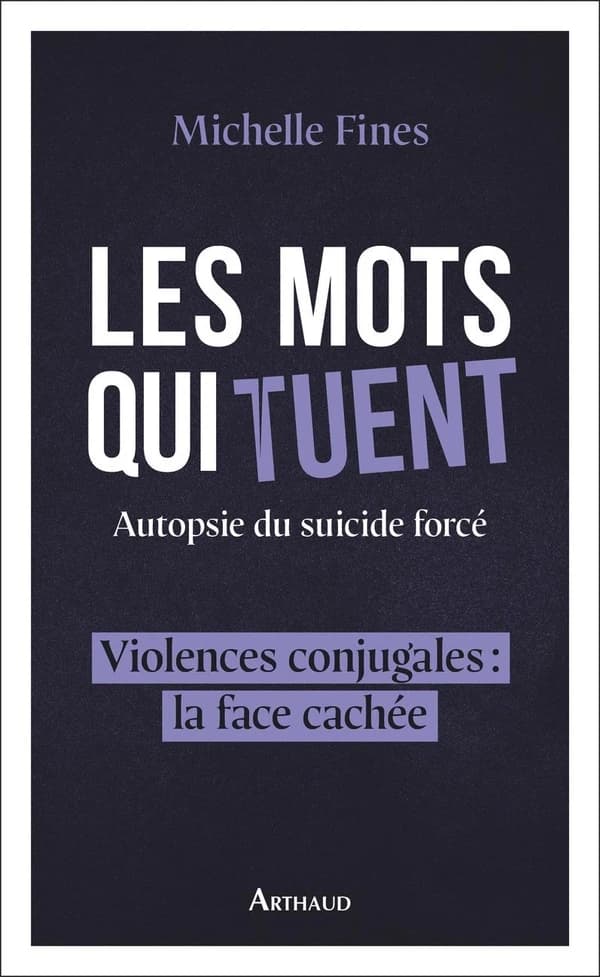 Les mots qui tuent : autopsie du suicide forcé
