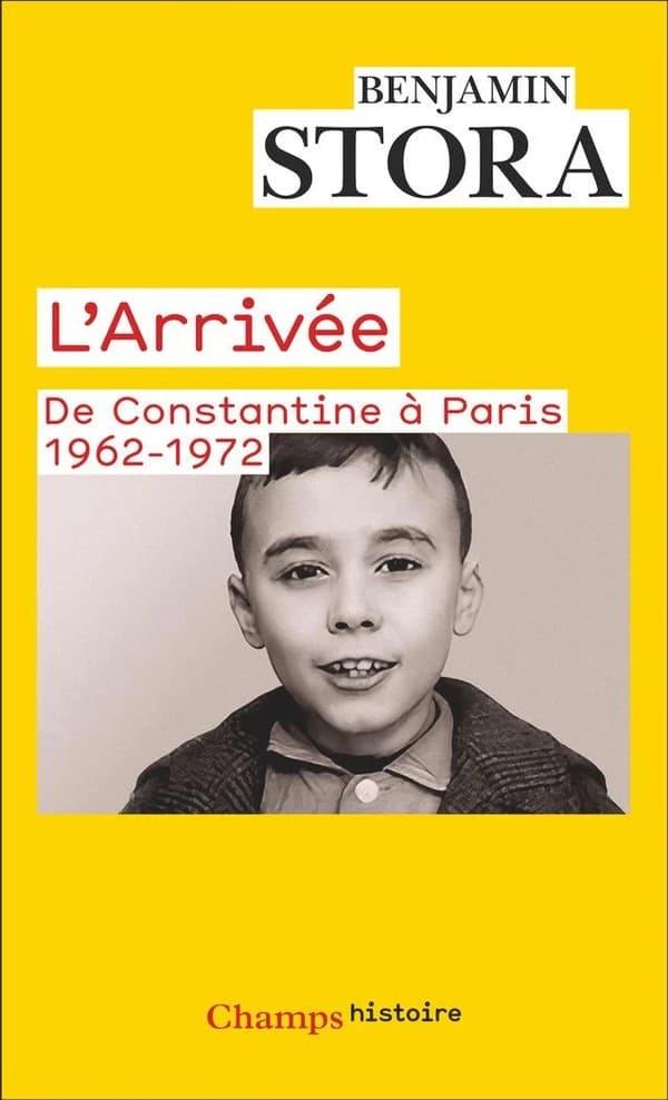 L'arrivée : de Constantine à Paris 1962-1972