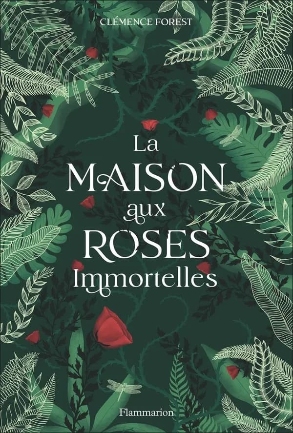 La Maison aux roses immortelles