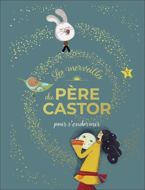 Les merveilles du Père Castor pour s'endormir